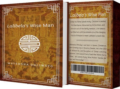 Lalibela's Wise Man - book - wisdom - Matshona Dhliwayo